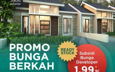 DAPATKAN SUBSIDI BUNGA DEVELOPER 1.99% DI JADE SIDOREJO